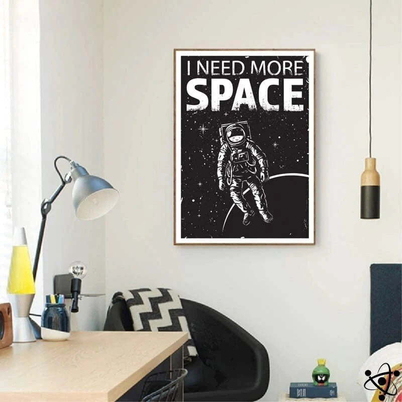 Poster I Need More Space Science Decor